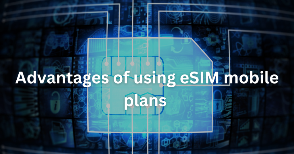 eSim Mobile Plans